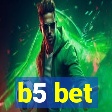 b5 bet